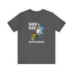 Save Gas - Ride The Handicapped - Men's T-Shirt