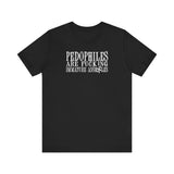 Pedophiles Are Fucking Immature Assholes - Men's T-Shirt