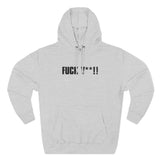 Fuck Y**! - Hoodie