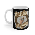 Active Shooter - Mug