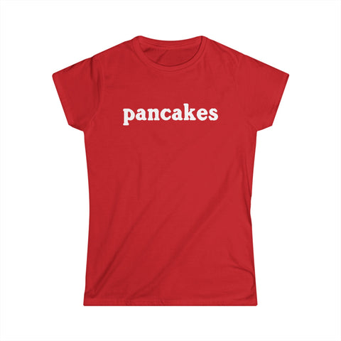 Pancakes - Women's T-Shirt