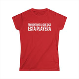 Preguntame Lo Que Dice Esta Playera - Women's T-Shirt