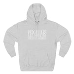 Pedophiles Are Fucking Immature Assholes - Hoodie