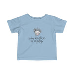 Baby Einstein Is A Pussy - Baby Tee