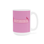I'm One Bad Date From Becoming A Cat Lady - Mug