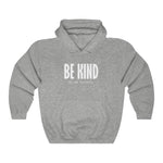 Be Kind (Of An Asshole) - Hoodie