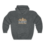 Slavery Gets Shit Done - Hoodie